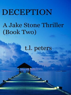 cover image of Deception, a Jake Stone Thriller (Book Two)